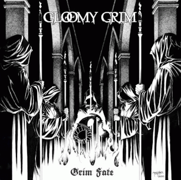Gloomy Grim : Grim Fate